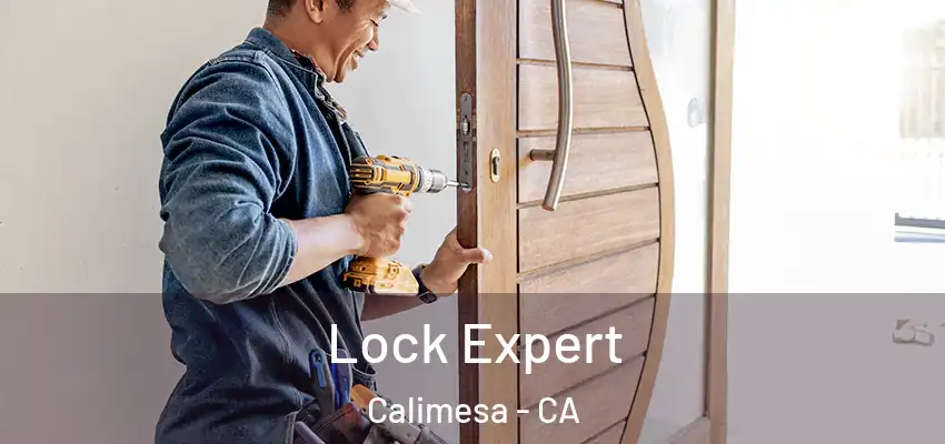 Lock Expert Calimesa - CA